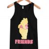 Winnie the pooh best friend Tanktop