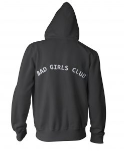 Bad Girls Club Hoodie