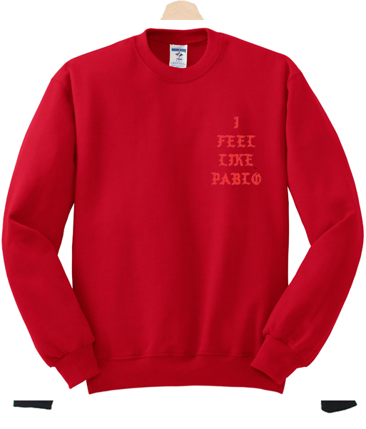 the life of pablo sweatshirt