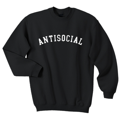 Anti social Sweatshirt
