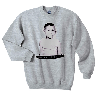 Cool Kids Never Die Sweatshirt