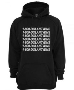 1-800 DOLANTWINS Hoodie