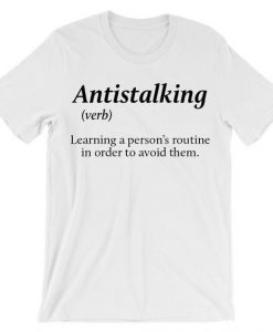 Anti Stalking T-shirt