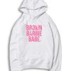 Brown Barbie Babe Hoodie