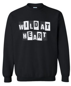 Wild at Heart Sweatshirt