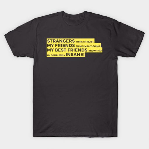 Best Friends Know Me Best T-shirt