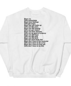 Boys Cry Girls Masturbate Boys Have Feelings Sweatshirt