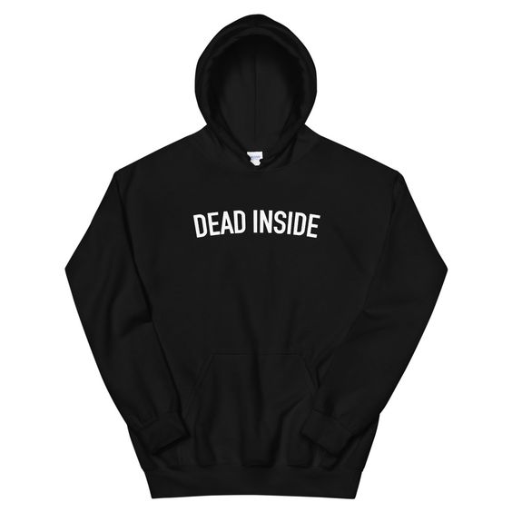 Dead Inside Hoodie