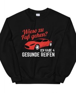 Ich Habe 4 Gesunde Reifen Sweatshirt