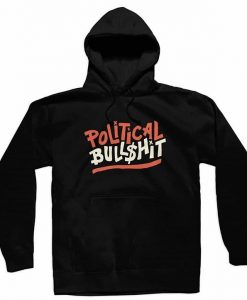 Political Bullshit Hoodie