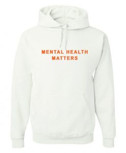 Mental Health Matters Hoodie