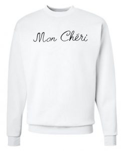 Mon Cheri Sweatshirt