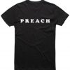 Preach Unisex T-shirt