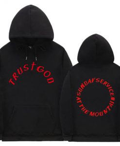 Kanye West Trust God Hoodie
