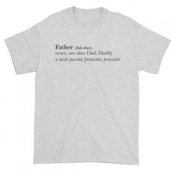 Father definition T-shirt Grey