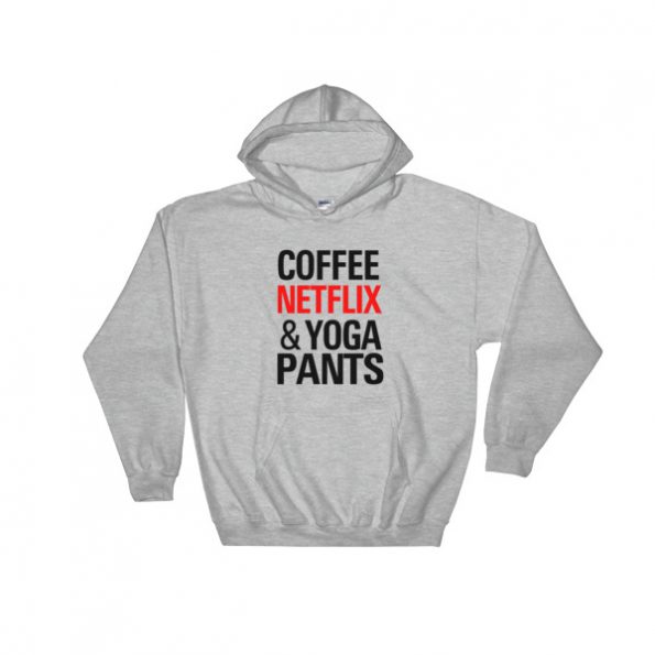Coffee Netflix Yoga and Pants Hoodie Grey