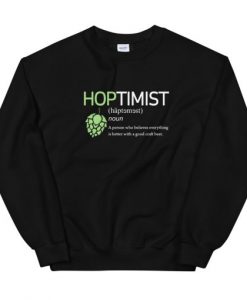 Hoptimist Definition Unisex Sweatshirt