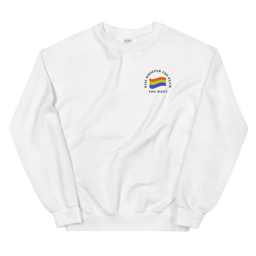 Kiss Whoever The Fuck You Want Flag Unisex Sweatshirt White