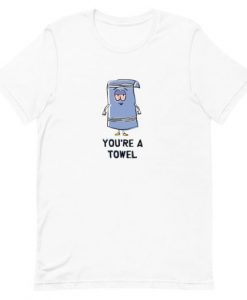 South Park Youre a Towel T-shirt