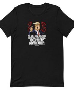 Trump Mothers Day Unisex T-Shirt