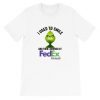 Grinch I Used To Smile And Then I Worked At Fedex T-shirt