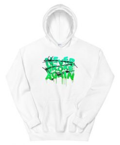 Never Broke Again Slime Unisex Hoodie