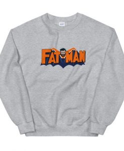 Fatman Unisex Sweatshirt