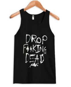 Drop Dead Tanktop