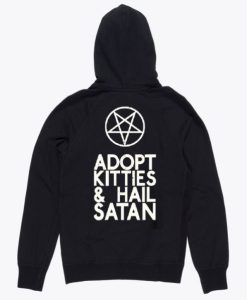 Adopt Kitties & Hail Satan Hoodie