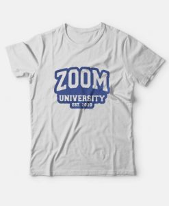 Zoom University T-shirt