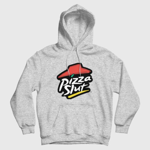 Pizza Slut Parody Hoodie