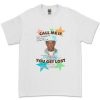 Tyler Call Me If You Get Lost T-Shirt