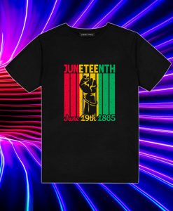 Juneteenth T Shirt