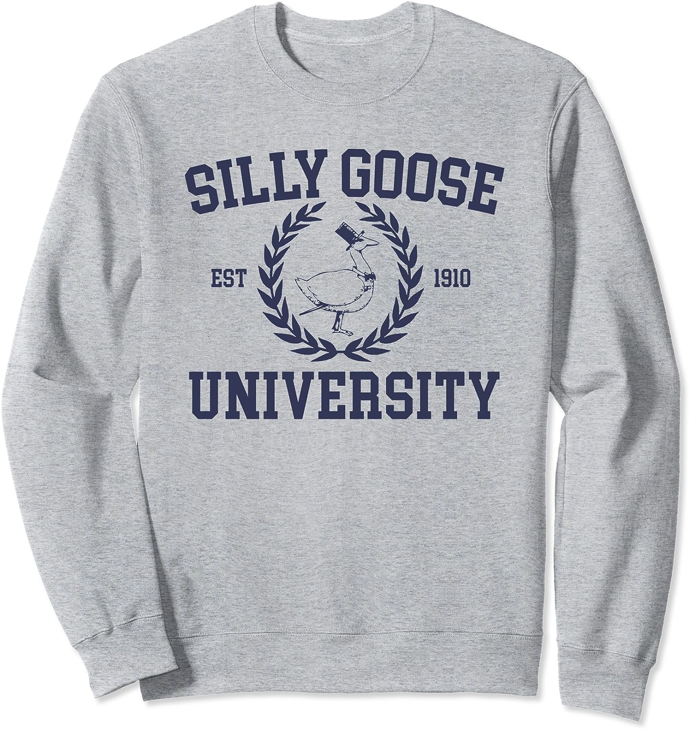 Silly Goose University Sweatshirt