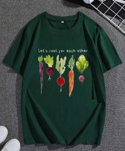 Lets Roots For Each Other Vegetable T Shirt