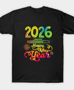 Happy New Years Eve Party Christmas New Year 2026 T Shirt