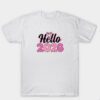 Hello 2026 New Year T Shirt