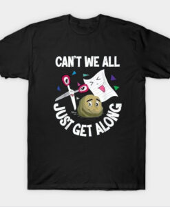 Can't We All Just Get Along Funny Rock Paper Scissors T Shirt